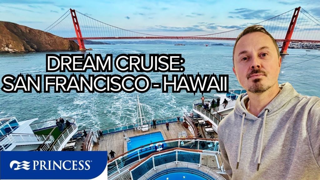 DREAM CRUISE from San Francisco to Hawaii onboard Ruby Princess
