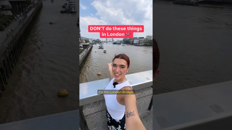 Don’t make these mistakes in London!