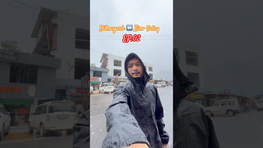 Dibrugarh ↔️Ziro valley EP:02✨✨#travelblog #travelblogger #mountains #mountains #lovemountains
