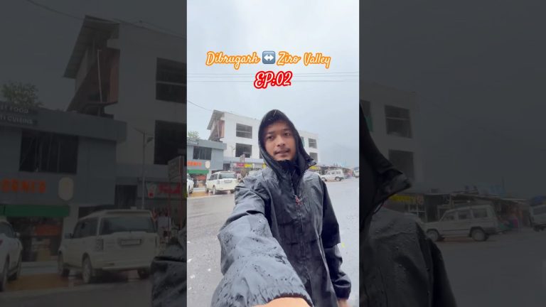 Dibrugarh ↔️Ziro valley EP:02✨✨#travelblog #travelblogger #mountains #mountains #lovemountains