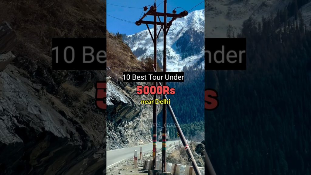 10 Best Tour Under 5000Rs #shorts #short #shortvideo #shortsvideo #viral #budgettour #travelcavel